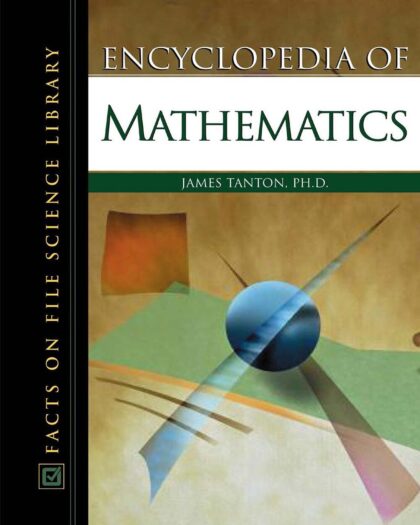 Encyclopedia Of Mathematics (Science Encyclopedia)