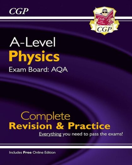 New A-Level Physics: AQA Year 1 & 2 Complete Revision & Practice with Online Edition