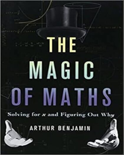 The Magic of Math: Solving for x and Figuring Out Why