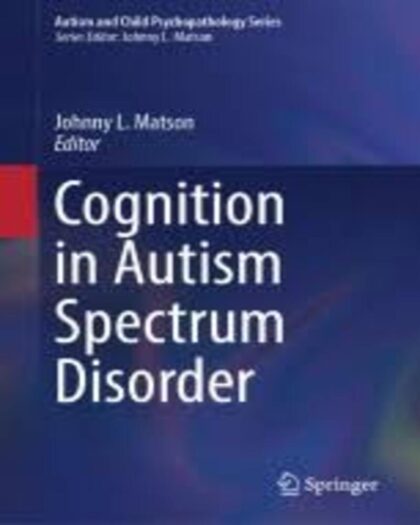 Cognition in Autism Spectrum Disorder