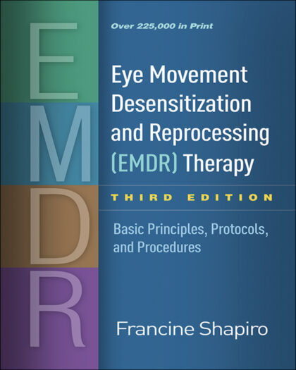Eye Movement Desensitization and Reprocessing (EMDR) Therapy: Basic Principles, Protocols, and Procedures