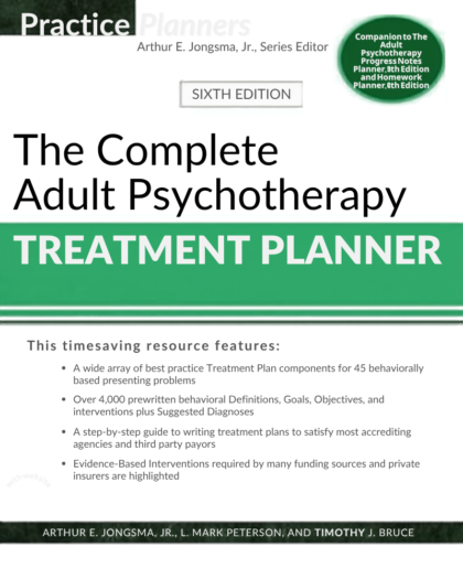 The Complete Adult Psychotherapy Treatment Planner (PracticePlanners)