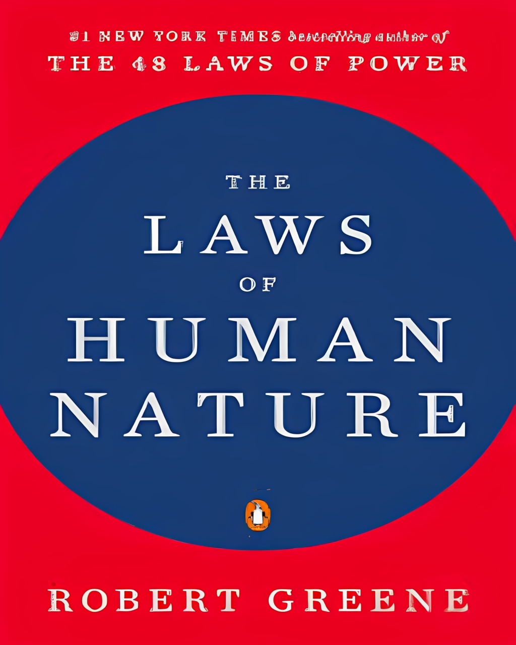 The Laws of Human Nature