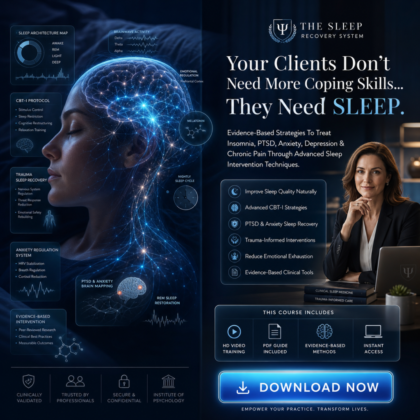 Insomnia Treatment: Evidence-Based Strategies to Enrich Sleep & Boost Clinical Outcomes in Clients with PTSD, Anxiety, Chronic Pain & Depression