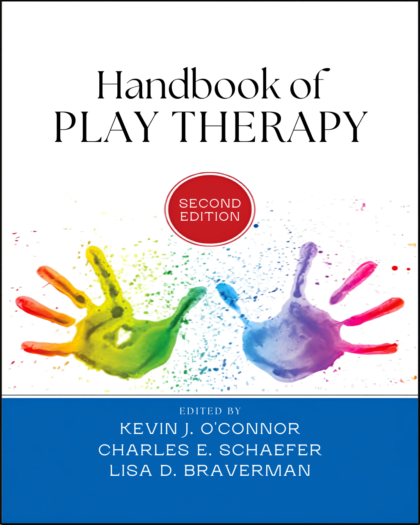 Handbook of Play Therapy, 2nd ed