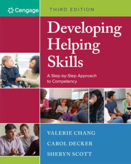 Developing Helping Skills: A Step-by-Step Approach to Competency